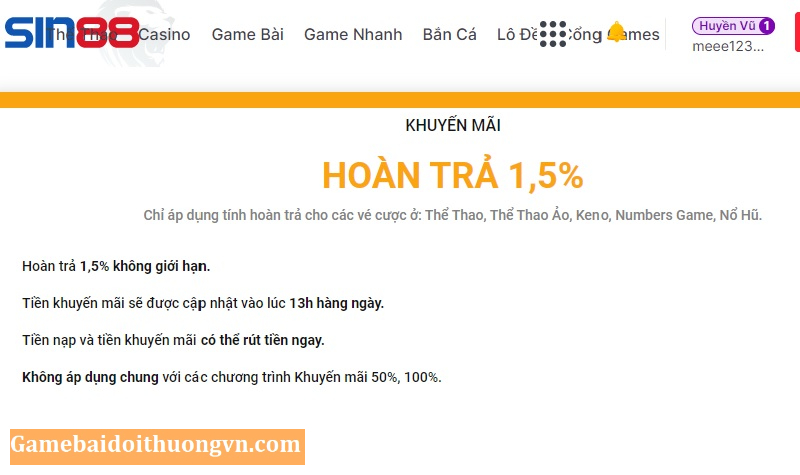 Hoàn trả 1.5% giá trị cược, không giới hạn mức tối đa