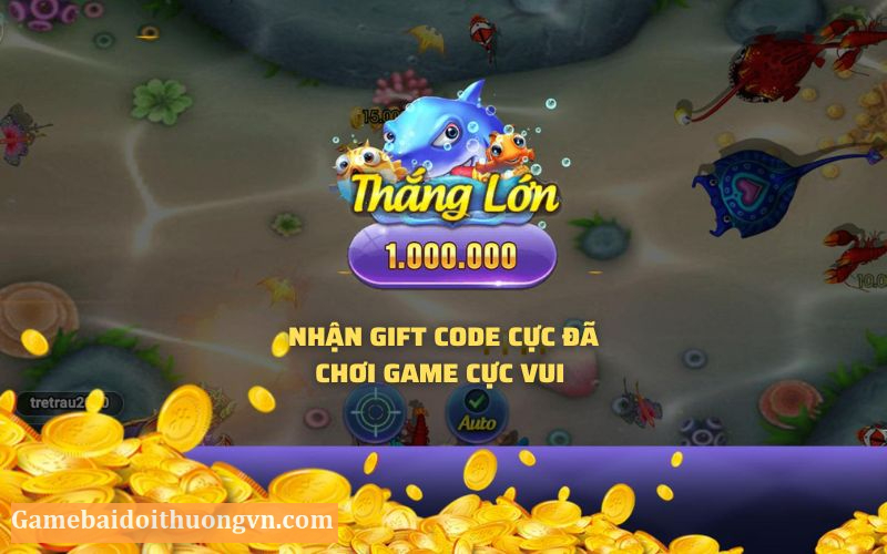 Nhiều mã Gift Code với nhiều giá trị siêu hấp dẫn