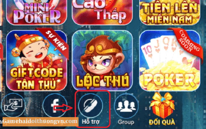 Liên hệ đội ngũ hỗ trợ khi gặp khó khăn trong quá trình chơi game