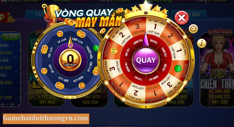 Sở hữu những vòng quay may mắn với chất lượng thưởng cao