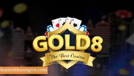 Gold8 – Đổi thưởng siêu chất lượng – Link tải Gold8 mới nhất 2022